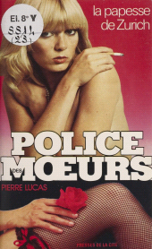 E-book, Police des moeurs : La Papesse de Zurich, Presses de la Cité (réédition numérique FeniXX)