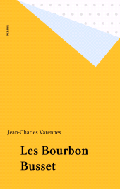E-book, Les Bourbon Busset, Perrin (réédition numérique FeniXX)