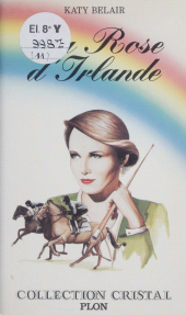 E-book, La rose d'Irlande, Plon (réédition numérique FeniXX)