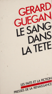 eBook, Le Sang dans la tête, Presses de la Renaissance (réédition numérique FeniXX)