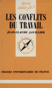E-book, Les Conflits du travail, Presses universitaires de France (réédition numérique FeniXX)