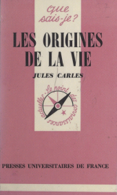 E-book, Les origines de la vie, Presses universitaires de France (réédition numérique FeniXX)