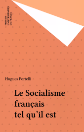 E-book, Le Socialisme français tel qu'il est, Presses universitaires de France (réédition numérique FeniXX)