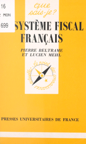eBook, Le système fiscal français, Presses universitaires de France (réédition numérique FeniXX)