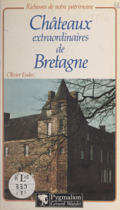 E-book, Châteaux extraordinaires de Bretagne, Pygmalion (réédition numérique FeniXX)