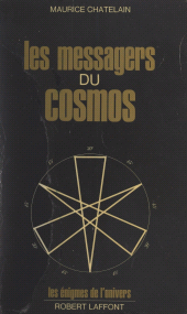 E-book, Les messagers du cosmos, Robert Laffont (réédition numérique FeniXX)