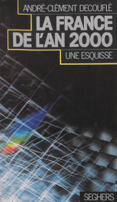 E-book, La France en l'an 2000, une esquisse, Seghers (réédition numérique FeniXX)