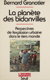eBook, La Planète des bidonvilles : Perspectives de l'explosion urbaine dans le tiers-monde, Seuil (réédition numérique FeniXX)