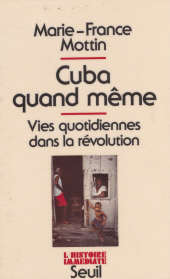 eBook, Cuba quand même : Les quotidiennes dans la révolution, Seuil (réédition numérique FeniXX)