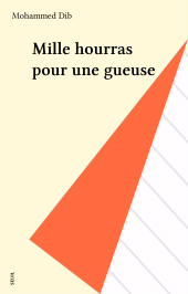 E-book, Mille hourras pour une gueuse, Seuil (réédition numérique FeniXX)