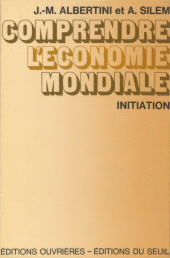eBook, Comprendre l'économie mondiale, Seuil (réédition numérique FeniXX)