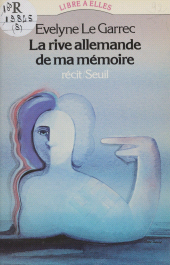 eBook, La Rive allemande de ma mémoire, Seuil (réédition numérique FeniXX)