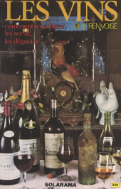 E-book, Les vins : Comment les acheter, les servir, les déguster, Solar (réédition numérique FeniXX)
