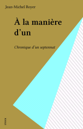 E-book, À la manière d'un : Chronique d'un septennat, Stock (réédition numérique FeniXX)