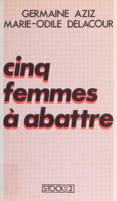 E-book, Cinq femmes à abattre, Stock (réédition numérique FeniXX)