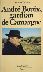 E-book, André Bouix : gardian de Camargue, Stock (réédition numérique FeniXX)