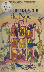 E-book, La ménagerie de Noé, Éditions de l'Atelier (réédition numérique FeniXX)