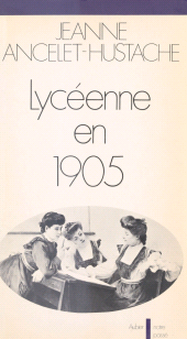 E-book, Lycéenne en 1905, Aubier (réédition numérique FeniXX)