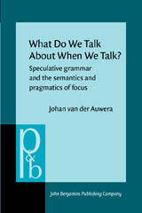 E-book, What Do We Talk About When We Talk?, Auwera, Johan, John Benjamins Publishing Company