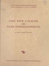 E-book, Code pour l'analyse des films ethnographiques, CNRS Éditions (réédition numérique FeniXX)