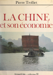 E-book, La Chine et son économie, Armand Colin (réédition numérique FeniXX)