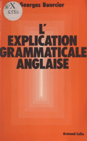 E-book, L'explication grammaticale anglaise, Armand Colin (réédition numérique FeniXX)