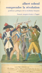 E-book, Comprendre la Révolution : Problèmes politiques de la Révolution française, 1789-1797, La Découverte (réédition numérique FeniXX)