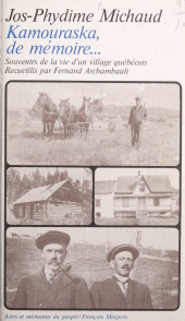 eBook, Kamouraska, de mémoire... : Souvenirs de la vie d'un village québécois, La Découverte (réédition numérique FeniXX)