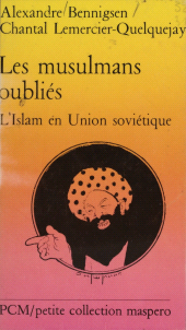 eBook, Les musulmans oubliés : L'islam en U.R.S.S. aujourd'hui, La Découverte (réédition numérique FeniXX)