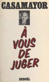 E-book, À vous de juger, Denoël (réédition numérique FeniXX)