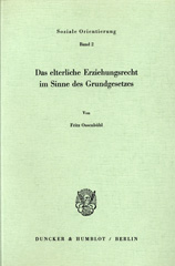 eBook, Das elterliche Erziehungsrecht im Sinne des Grundgesetzes., Duncker & Humblot