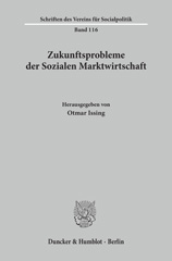 eBook, Zukunftsprobleme der Sozialen Marktwirtschaft. : Verhandlungen auf der Jahrestagung des Vereins für Socialpolitik in Nürnberg 1980., Duncker & Humblot