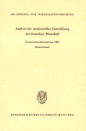 eBook, Analyse der strukturellen Entwicklung der deutschen Wirtschaft : Strukturberichterstattung 1980, Duncker & Humblot