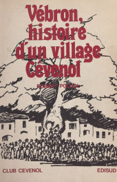 E-book, Histoire d'un village cévenol : Vébron, Édisud (réédition numérique FeniXX)