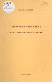 E-book, Messages chiffrés : les contes de Muriel Spark, FeniXX