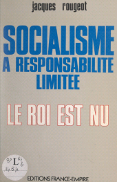 E-book, Socialisme à responsabilité limitée : Le roi est nu, FeniXX