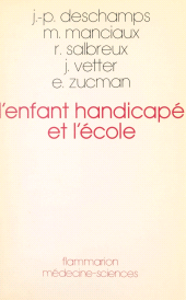 E-book, L'enfant handicapé et l'école, Flammarion (réédition numérique FeniXX)