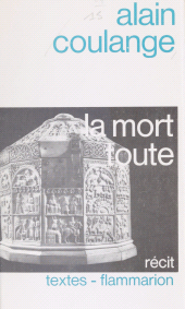 E-book, La Mort toute, Flammarion (réédition numérique FeniXX)