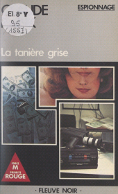 E-book, La tanière grise, Fleuve Éditions (réédition numérique FeniXX)
