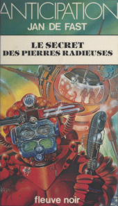E-book, Le secret des pierres radieuses, Fleuve éditions (réédition numérique FeniXX)