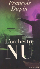 E-book, L'orchestre nu, Hachette (réédition numérique FeniXX)