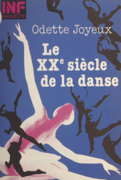 E-book, Le XXe siècle de la danse, Hachette (réédition numérique FeniXX)