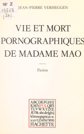 E-book, Vie et mort pornographiques de Madame Mao, Hachette (réédition numérique FeniXX)