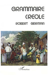 E-book, Grammaire créole, Germain, Robert pere, L'Harmattan