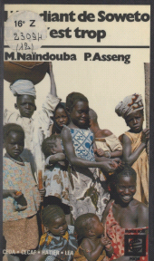 E-book, L'étudiant de Soweto : Suivi de Trop c'est trop, Hatier (réédition numérique FeniXX)