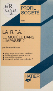 E-book, La République fédérale d'Allemagne : le modèle dans l'impasse ?, Hatier (réédition numérique FeniXX)