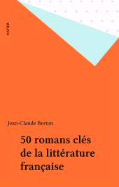 E-book, 50 romans clés de la littérature française, Hatier (réédition numérique FeniXX)