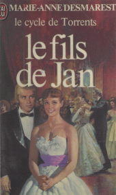 E-book, Le cycle de Torrents (4). Le fils de Jan, J'ai lu (réédition numérique FeniXX)
