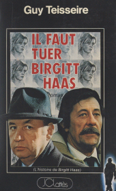 E-book, Il faut tuer Birgitt Haas, JC Lattès (réédition numérique FeniXX)