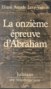 E-book, La onzième épreuve d'Abraham : Ou De la fraternité, JC Lattès (réédition numérique FeniXX)